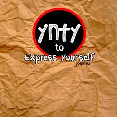 You're Never Too Young to Express Yourself Journal - Thomas II, L. Mailn