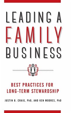 Leading a Family Business - Craig, Justin; Moores, Ken