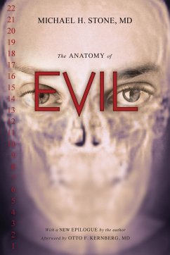The Anatomy of Evil - Michael H. Stone MD