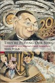 They're Playing Our Song (eBook, ePUB)