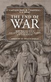 The End of War (eBook, ePUB)