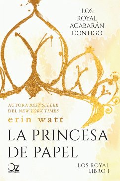 La princesa de papel (eBook, ePUB) - Watt, Erin