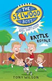 Battle Royale (The Selwood Boys, #1) (eBook, ePUB)