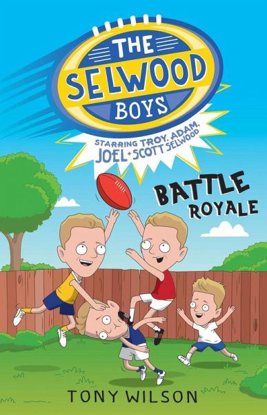 Battle Royale (The Selwood Boys, #1) (eBook, ePUB) Battle Royale (The Selwood Boys, #1) (eBook, ePUB)