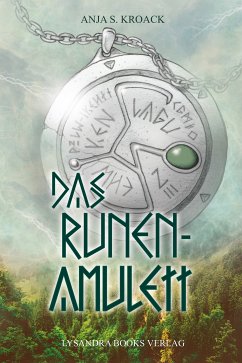 Das Runen-Amulett (eBook, ePUB) - Kroack, Anja S.