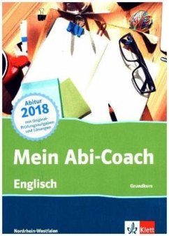 Mein Abi-Coach Englisch 2018 Grundkurs, Ausgabe Nordrhein-Westfalen