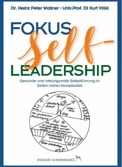 Fokus Self-Leadership - Wallner, Heinz Peter; Völkl, Kurt