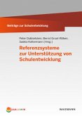 Referenzsysteme zur Unterstützung von Schulentwicklung