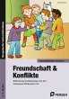 Freundschaft & Konflikte - Bild 1