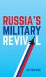 Russia's Military Revival - Bild 1