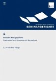 Innovative Montagesysteme - Anlagengestaltung, -bewertung und -überwachung