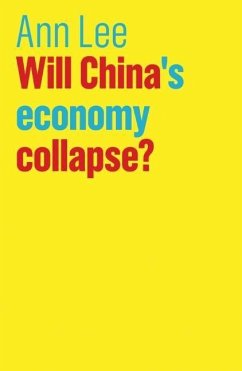 Will China's Economy Collapse? - Lee, Ann