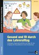 Gesund und fit durch den Lehreralltag - Bild 1