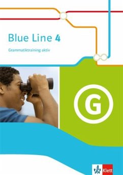 Blue Line 4. Grammatiktraining aktiv 8. Schuljahr. Ausgabe 2014