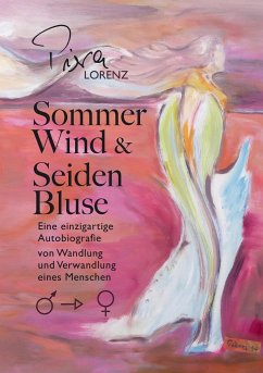 Sommerwind und Seidenbluse - Lorenz, Piera