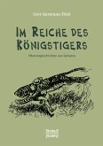 Im Reiche des Königstigers