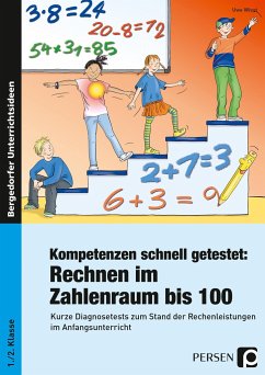 Kompetenzen schnell getestet: Rechnen ZR bis 100 - Wiest, Uwe