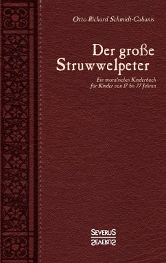 Der große Struwwelpeter - Schmidt-Cabanis, Otto R.