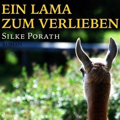 Ein Lama zum verlieben (Ungekürzt) (MP3-Download) - Porath, Silke