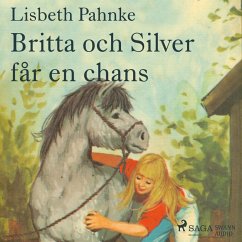 Britta och Silver får en chans (MP3-Download) - Pahnke, Lisbeth