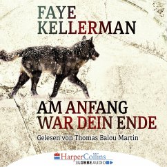 Am Anfang war dein Ende / Peter Decker & Rina Lazarus Bd.23 (MP3-Download) - Kellerman, Faye