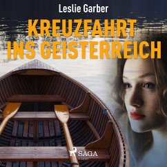 Kreuzfahrt ins Geisterreich (Ungekürzt) (MP3-Download) - Garber, Leslie