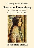 Rosa von Tannenburg (eBook, ePUB)