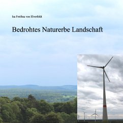 Bedrohtes Naturerbe Landschaft (eBook, ePUB)