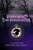 Versuchung und Vermächtnis, Teil 1 (eBook, ePUB)