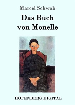 Das Buch von Monelle (eBook, ePUB) - Schwob, Marcel