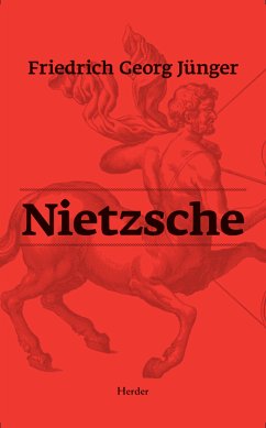 Nietzsche (eBook, ePUB) - Jünger, Friedrich Georg