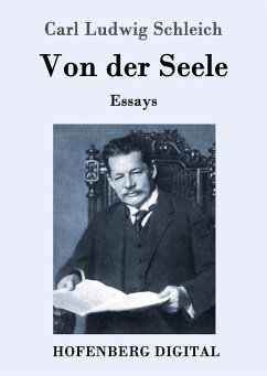Von der Seele (eBook, ePUB) - Schleich, Carl Ludwig