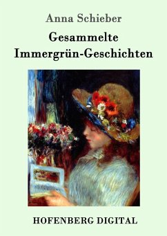 Cover Gesammelte Immergrün-Geschichten (eBook, ePUB)