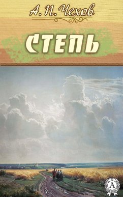 The Steppe (eBook, ePUB) - Chekhov, Anton Pavlovich