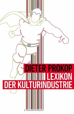 Lexikon der Kulturindustrie (eBook, ePUB) - Prokop, Dieter