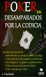 Poker en Desamparados por la codicia... - Bild 1
