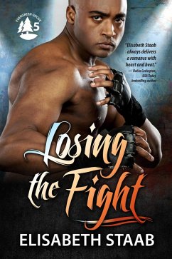 Cover Losing the Fight (Evergreen Grove, #5) (eBook, ePUB)