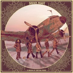 A Dream Of Lasting Peace - Siena Root