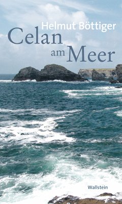 Celan am Meer (eBook, ePUB) - Böttiger, Helmut