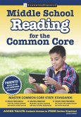 Middle School Reading for the Common Core (eBook, ePUB) Middle School Reading for the Common Core (eBook, ePUB)