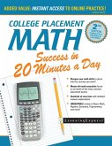 College Placement Math Success in 20 Minutes a Day (eBook, ePUB) College Placement Math Success in 20 Minutes a Day (eBook, ePUB)
