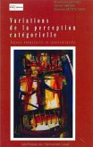 Variations de la perception categorielle (eBook, PDF) Variations de la perception categorielle (eBook, PDF)