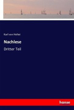 Nachlese - Holtei, Karl von
