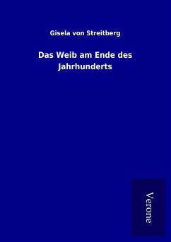 Das Weib am Ende des Jahrhunderts