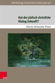 Hat der jüdisch-christliche Dialog Zukunft?