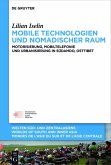 Mobile Technologien und nomadischer Raum (eBook, ePUB)