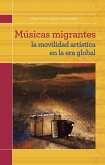 Músicas migrantes (eBook, ePUB)