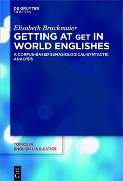 Getting at GET in World Englishes (eBook, ePUB) - Bruckmaier, Elisabeth