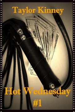 Hot Wednesday #1 (eBook, ePUB) - Kinney, Taylor