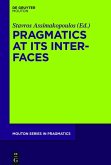 Pragmatics at its Interfaces (eBook, PDF)